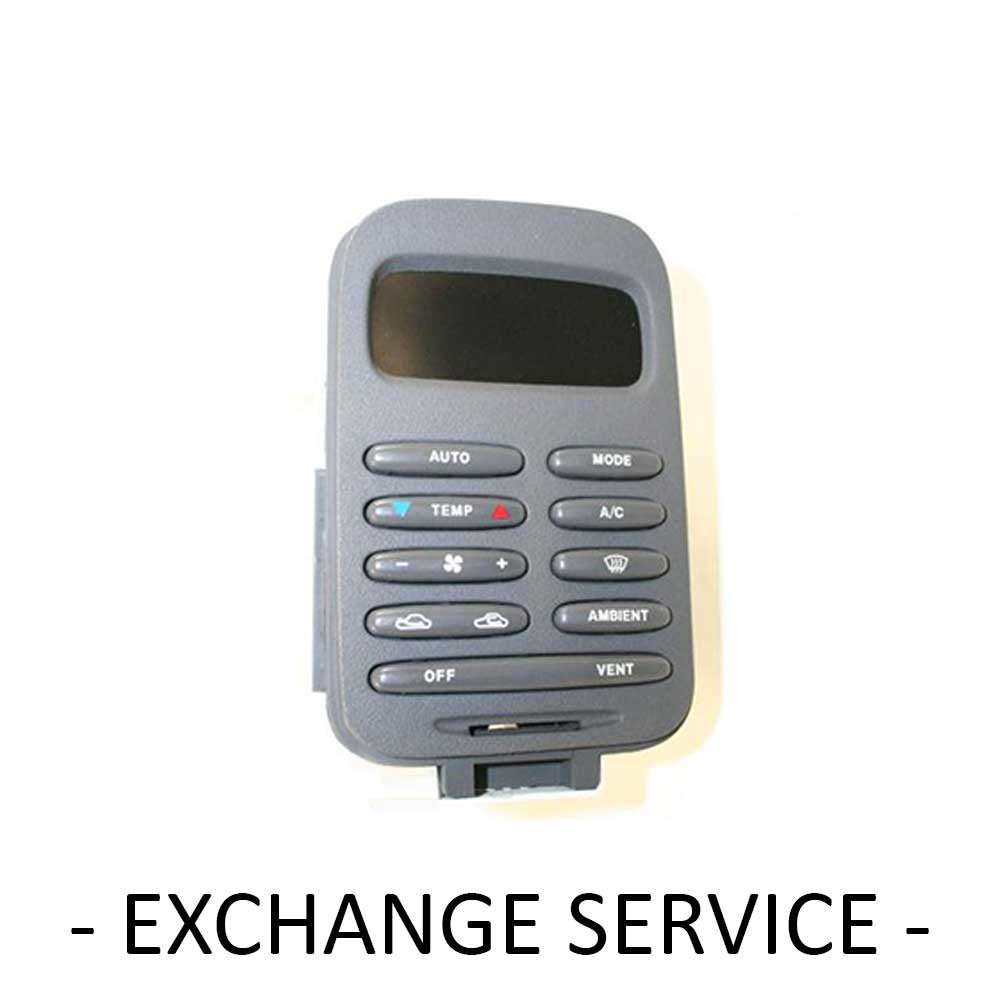 Re-manufactured * OEM* Climate Control Computer CCM For FORD FAIRLANE NL