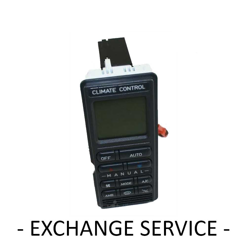 Re-manufactured OEM Climate Control Computer CCM For HOLDEN CALAIS VN OE # 92043474 - Exchange