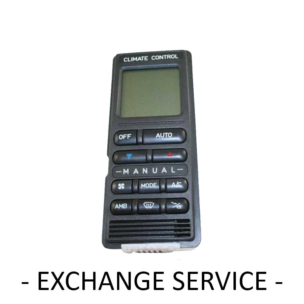 Re-manufactured OEM Climate Control Computer CCM For HOLDEN CALAIS VR OE # 92051294 - Exchange
