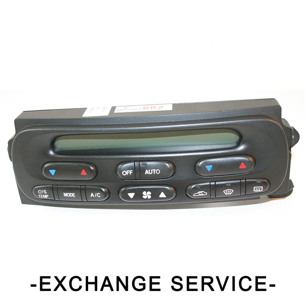 Re-manufactured OEM Climate Control Module (CCM) For HOLDEN COMMODORE VT 3.8 Lt  - Exchange