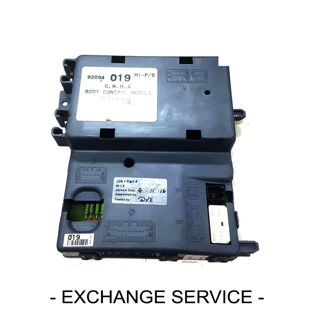 Re-manufactured OEM Body Control Module BCM For Holden Monaro V2 3.8L 2001-2003 - Exchange