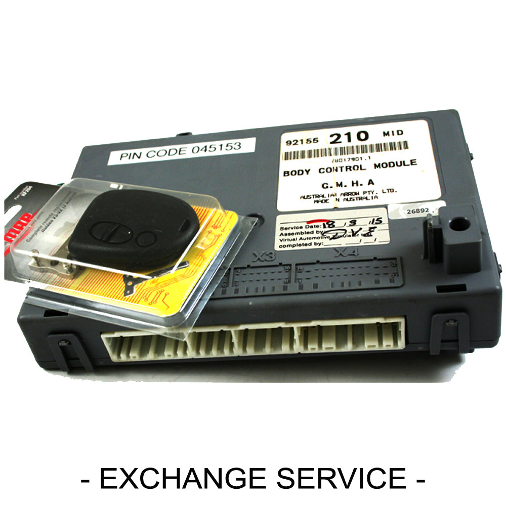 Re-manufactured OEM Body Control Module BCM For HOLDEN COMMODORE VY2 MID- change - Exchange