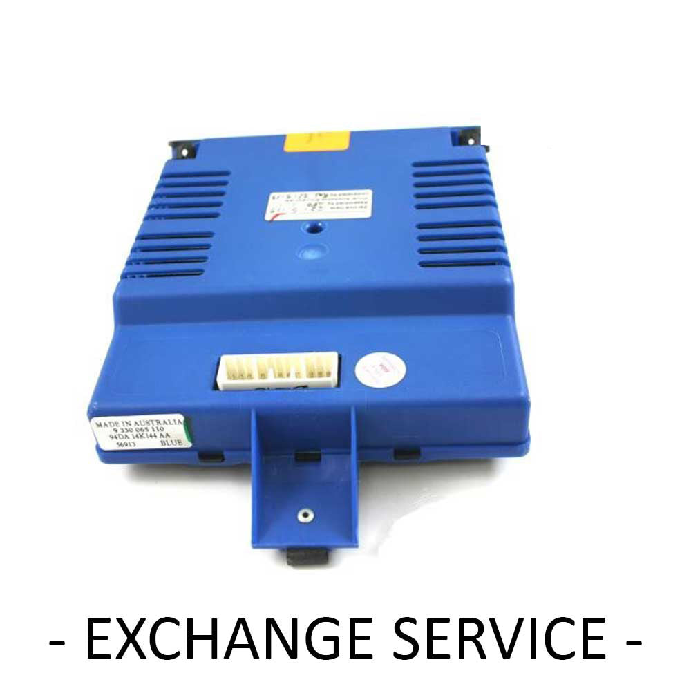Re-manufactured * OEM *  Body Control Module BCM For FORD FALCON EF - Exchange