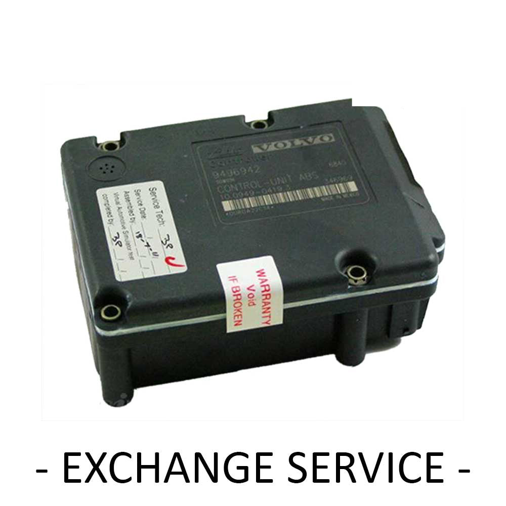 Re-manufactured OEM ABS Module For VOLVO V70 V70 2.4 Lt 1997-1999 - Exchange