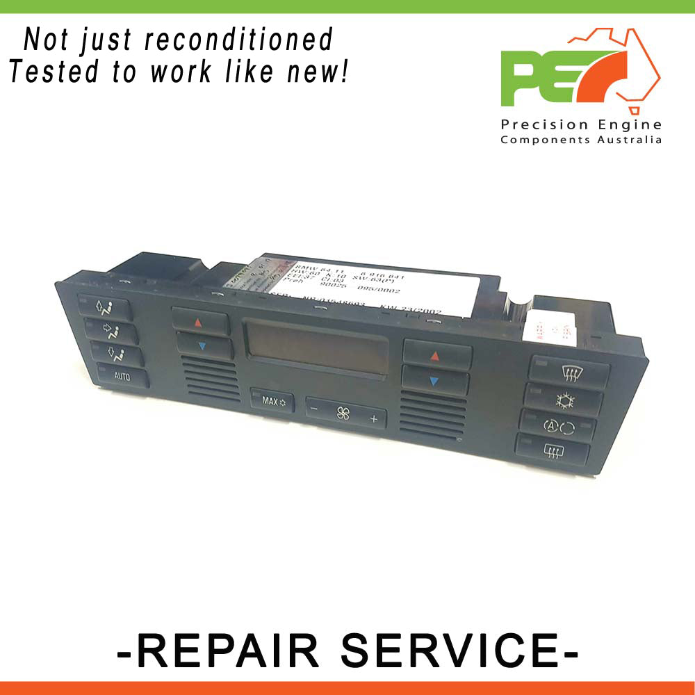 Climate Control Module (A/C) Repair Service For BMW 528i E39 2.8L