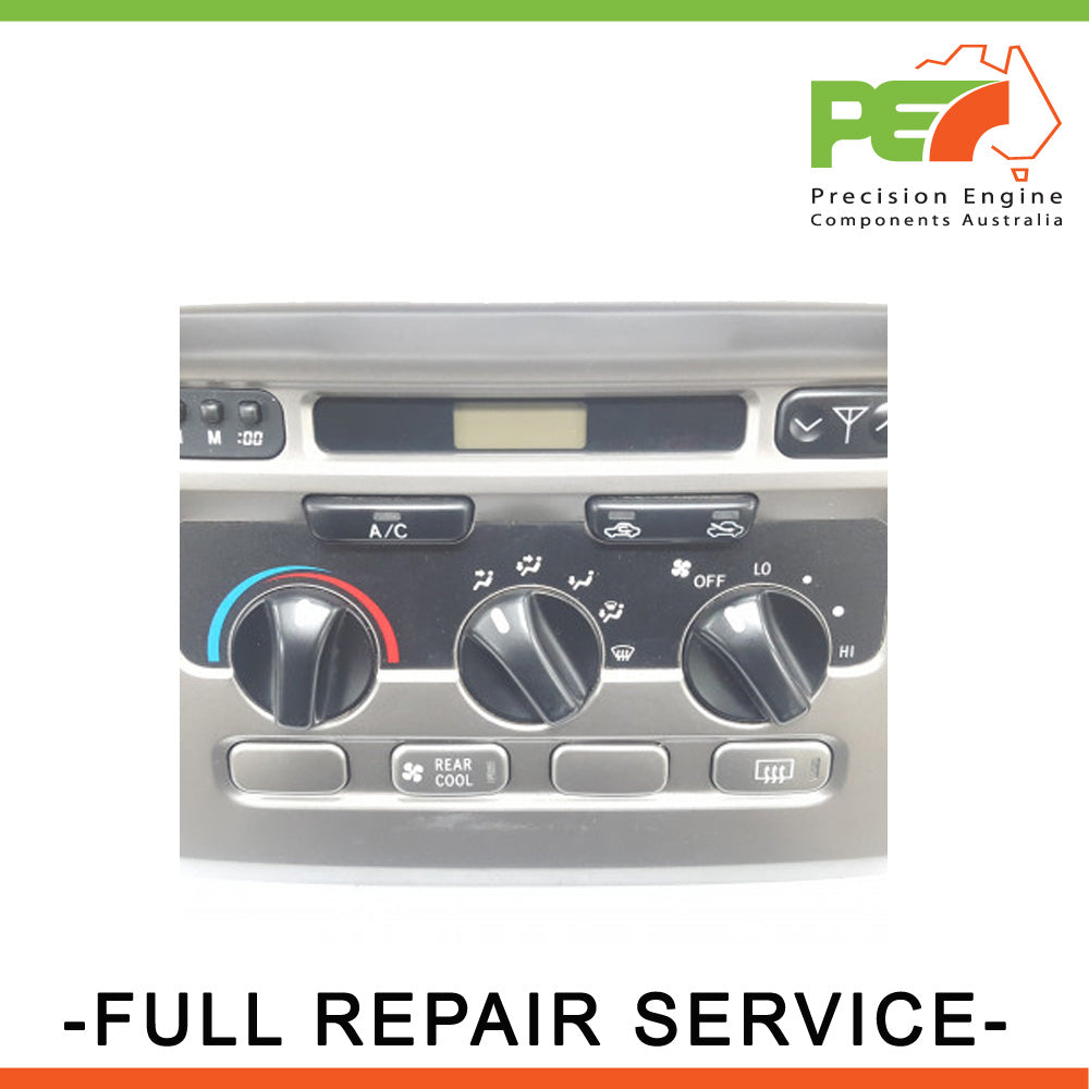 Climate Control Module (CCM) Repair Service For Toyota Landcruiser 100 1998-07