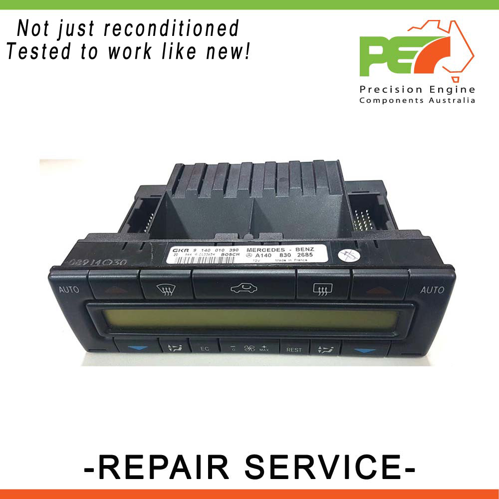 Climate Control Module (A/C) Repair Service For Mercedes Benz S280 W140 2.8L